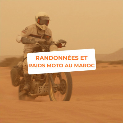 🏜️ Randonnées et raids moto au Maroc : la destination de rêve pour les motos : enduro, trail, maxi-trail