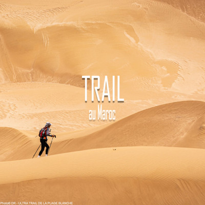 🌅 Trail au Maroc 