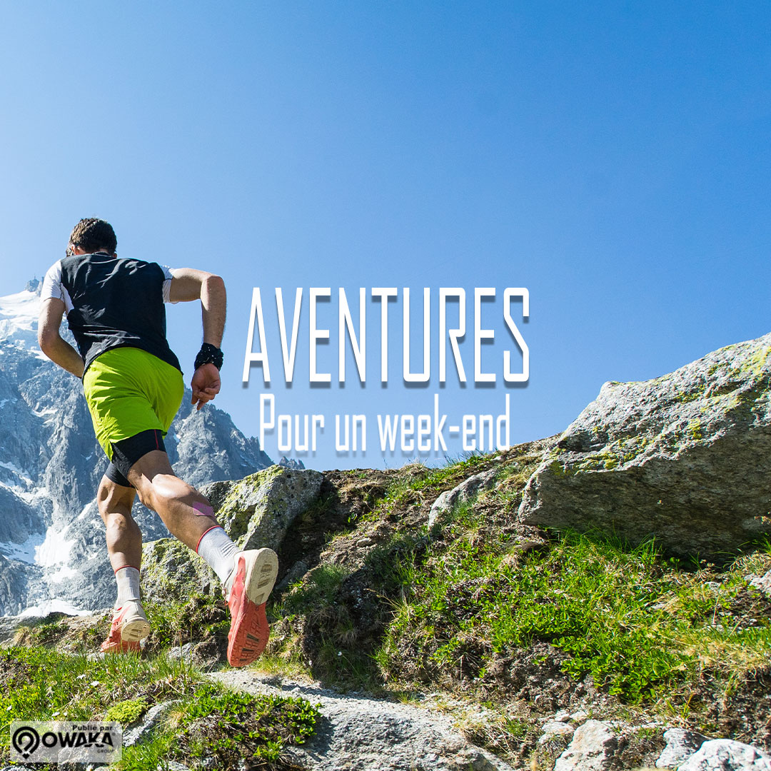 🧭 Aventures sportives le temps d'un week-end (trail, trek, randonnée, vtt..)