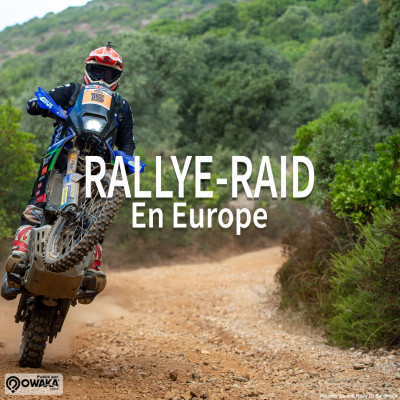 🏁 Rallye-Raid en Europe en 2023 (moto, quad, ssv, 4x4) 