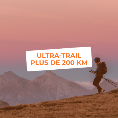 Les courses Ultra-trail de plus de 200km à travers le monde en semi-autonomie et autosuffisance !