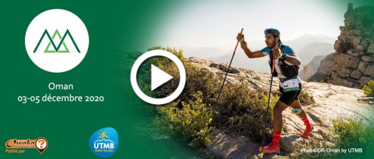 [Ultra-Trail] Oman by UTMB - Pour conquérir des sommets... 