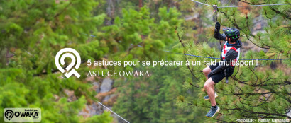 [Les astuces Owaka] 5 astuces pour se préparer à un raid multisport !