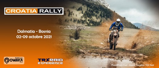 [Rallye-raid] Croatia Rally - Moto: Rallye ou Raid, Enduro ou trail, de Dalmatie en Bosnie...