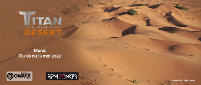 [Cycling] Titan Désert 2022 : L'aventure d'une vie au coeur du désert marocain !