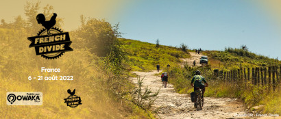 [Bikepacking] French Divide, 100% de dépassement de soi ! 