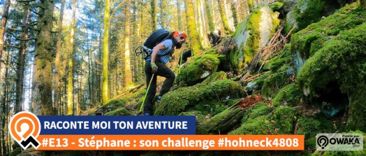 [Récit] Un challenge hors du commun : Stéphane Brogniart Hohneck4808 #RaconteMoiTonAventure...