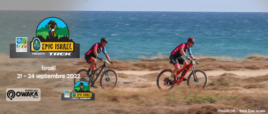 [Cycling]  Bara Epic Israël, conçue pour les coureurs de VTT qui sont mis au défi par les longs parcours.