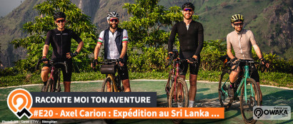 [Interview] Axel Carion (BikingMan), retour sur son expédition au Sri Lanka ! 