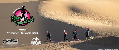 [Trek] Trek Elles Marchent, un trek dans le désert Marocain, une aventure féminine avec un défi sportif 