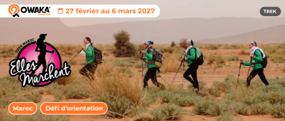 Trek Elles Marchent fête ses 10 ans : rejoignez l'aventure au Maroc en 2027