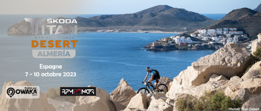[Cycling] Škoda Titan Desert ALMERÍA, 4 jours de course VTT, MTB dans le désert de Tabernas (ESP) !