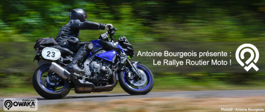 [Les Astuces Owaka] Antoine Bourgeois présente le Rallye Routier moto !