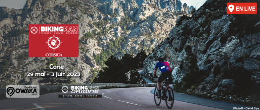 [Cycling] BikingMan Corsica 2023, c'est maintenant en live sur Owaka !