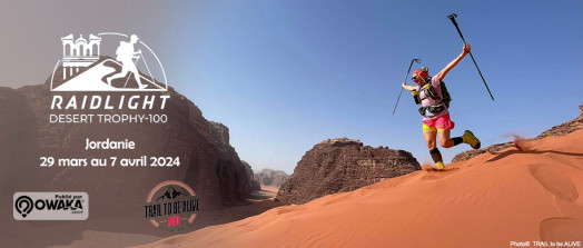 [Trail] Raidlight Desert Trophy, 220 km non stop à travers le désert du Wadi-Rum !