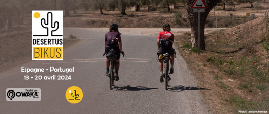 [Cycling] Desertus Bikus 2024, 1350 km d'ultracycling au départ d'Anglet pour finir au Portugal : Setubal !