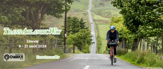 [Cycling] The TransAtlanticWay, l'aventure d'ultra-cycling en Irlande : bikepacking et autosuffisance en duo ou solo !