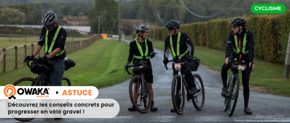 Progresser en Gravel : les 4 piliers pour rouler plus vite et plus loin en 2026