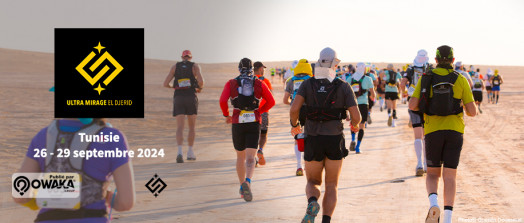 [Trail] Ultra Mirage El Djerid, Un ultra-trail au coeur du désert Tunisien, 52 ou 100 kms de trail et ultra-trail en autosuffisance dans le désert !