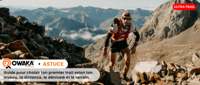 Comment choisir son premier trail ? Le guide complet pour bien démarrer