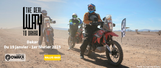 [Rallye-Raid] The Real Way To Dakar, un rallye-raid jusqu'à Dakar : 6000 kms pour les amateurs et pro, gps et road-book, édition 2025 !