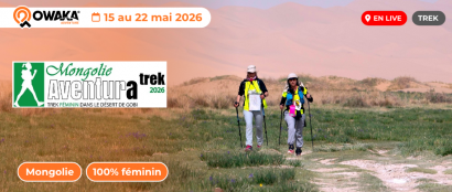 Mongolie Aventura Trek, c'est maintenant en live sur Owaka !