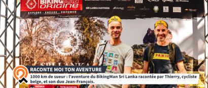 1000 km de sueur : l’aventure du BikingMan Sri Lanka 2024 racontée par Thierry, cycliste belge, et son duo Jean-François.