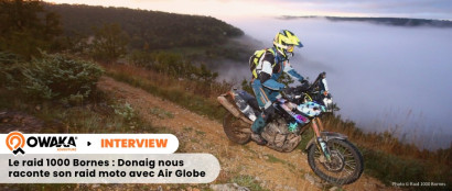 Le raid 1000 Bornes : Donaig nous raconte son raid moto avec Air Globe