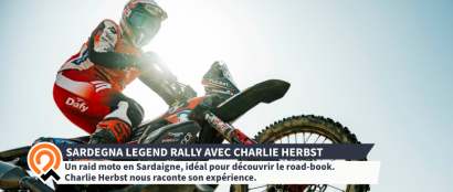 Charlie Herbst : Son expérience au raid moto Sardegna Legend Rally