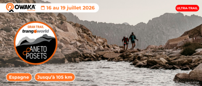 Gran Trail de l’Aneto-Posets 2026 : Ultra-Trail Mythique des Pyrénées en 6 épreuves