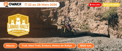 Le Lamas Rally Morocco : c'est maintenant en live sur Owaka !