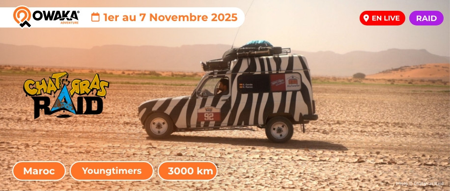 Le Chatarras Raid : c'est maintenant en live sur Owaka !