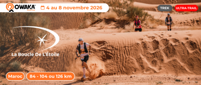 La Boucle de l’Étoile 2026 : Trek, Trail et Ultra-Trail à étapesdans le Désert du Maroc