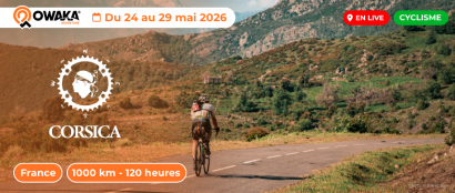 La 9ème édition du BikingMan Corsica : c'est maintenant en live avec Owaka !