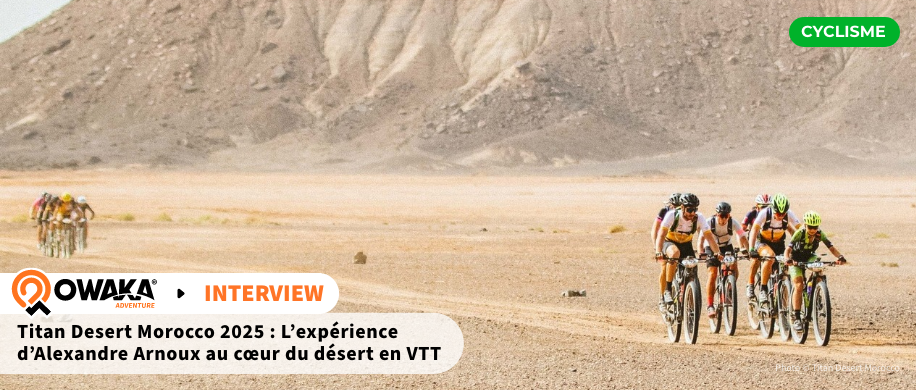 L'expérience cycliste d'Alexandre Arnoux au Titan Desert Morocco 2025