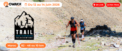Top départ du Trail Chefchaouen Talassemtane 2026 : c'est maintenant en live sur Owaka !