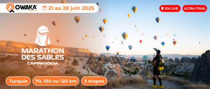 Le Marathon des Sables Cappadoce 2025 en Turquie : c'est maintenant en live sur Owaka !