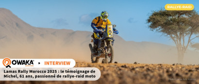 Lamas Rally Morocco 2025 : le témoignage de Michel passionné de rallye-raid moto en AJP Pr7 !