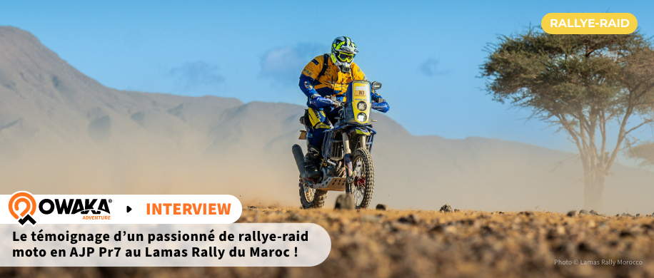 Lamas Rally Morocco 2025 : le témoignage de Michel passionné de rallye-raid moto en AJP Pr7 !