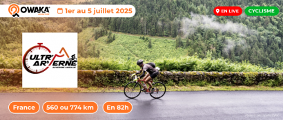 700 km en moins de 82h : c'est l'Ultr'Arverne 2025 maintenant en live sur Owaka !