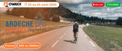 Ardèche Endurance Challenge c'est maintenant en live sur Owaka !