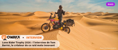 Interview de Tom Barrer sur le Lone Rider Trophy : concept et explications de ce raid moto pas comme les autres