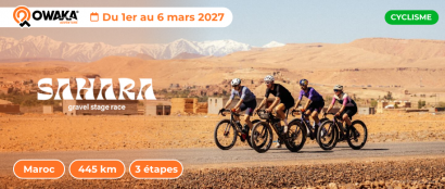 Sahara Gravel 2027 : dates annoncées pour la mythique course gravel au Maroc